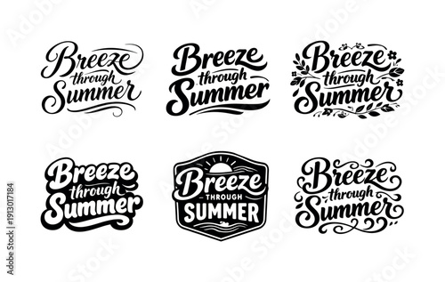 Summer Lettering Styles. Breeze through summer. Set lettering. harmonious lettering variations of the same emblematic concept, each with different artistic