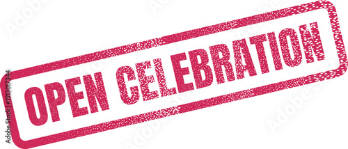 Open Celebration red grunge rubber stamp with textured effect for party invitations and event announcements