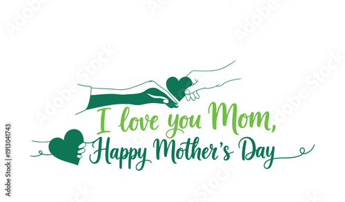 Wishing you a wonderful Mother's Day, Mom! I love you! The artwork showcases purple calligraphy, elegantly depicting a heart and affection for you on a banner.
