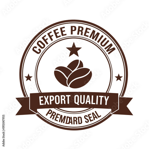 Coffee Premium Export Quality Standard Seal Logo Design.