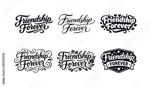 Friendship Forever. Set lettering. harmonious lettering variations of the same emblematic concept, each with different artistic