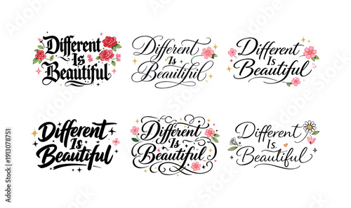   Different Is Beautiful. Create a calligraphy lettering illustration of the phrase: Different