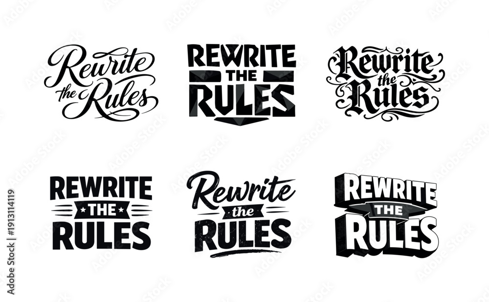Fototapeta premium Rewrite the rules. Set lettering. harmonious lettering variations of the same emblematic concept, each with different artistic interpretation