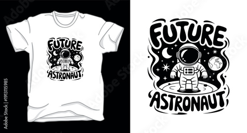 Future astronaut standing on planet with stars and text future astronaut vector t-shirt design print template illustration