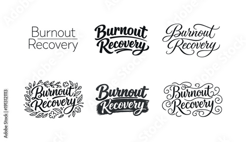 Burnout recovery lettering. Set lettering. harmonious lettering variations of the same emblematic concept, each with different artistic