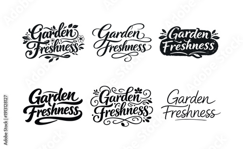 Garden Freshness Variations. Garden freshness phrase. Set lettering. harmonious lettering variations of the same emblematic concept, each with different