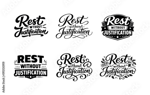 Rest without justification. Set lettering. harmonious lettering variations of the same emblematic concept, each with different artistic