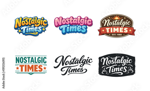 Nostalgic Times. Set lettering. harmonious lettering variations of the same emblematic concept, each with different artistic interpretation