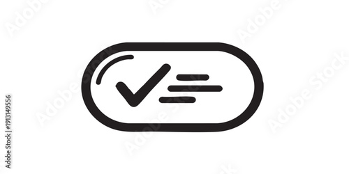 Pill badge icon, flat black and white, rounded capsule, checkmark with speed lines, minimal vector, isolated, simple design