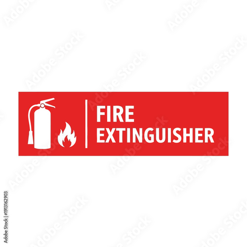 Fire Extinguisher Sign: Safety Equipment Icon and Text on Red Background