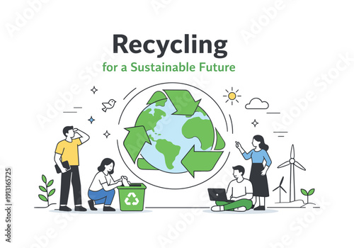 Recycling for a sustainable future. A forward-looking editorial scene with people and a clean planet connected by recycling