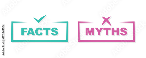 Facts vs myths. Concept of thorough fact-checking or easy compare evidence. Badges for marketing and advertising. Vector illustration