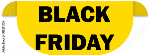 Vibrant Yellow Black Friday Ribbon Label Vector for Sales and Promotions