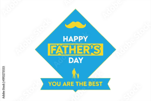 Happy Father's Day message with mustache and father-child silhouette in blue diamond shape