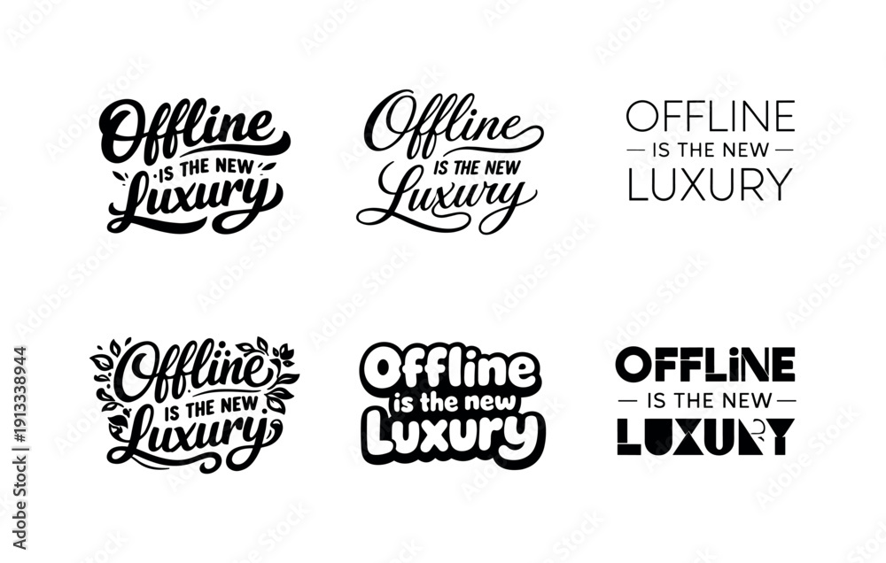 Obraz premium Offline Luxury Variations. Offline is the new luxury. Set lettering. harmonious lettering variations of the same emblematic concept, each with different