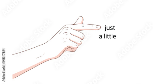 Human hand gesture indicating a small amount or just a little with text against a plain white background for clarity.