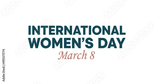 International Women's Day March 8 celebration.