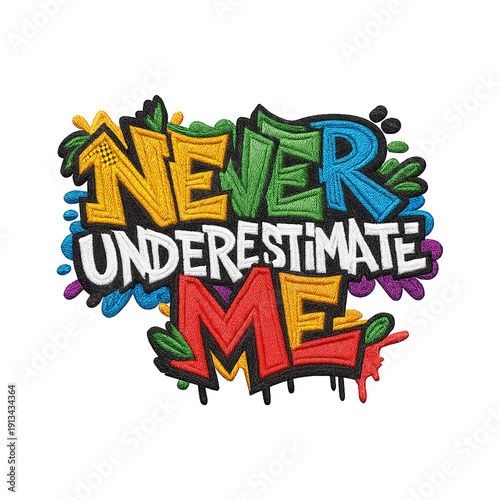 never underestimate me batch embroidery design