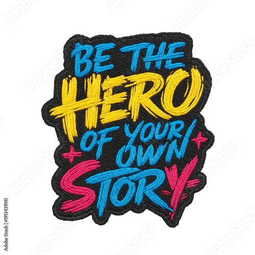 be the hero of your own story batch embroidery design