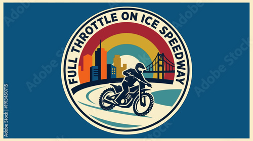 Full Throttle On Ice Speedway Motorcycle Race Competition Event Sticker