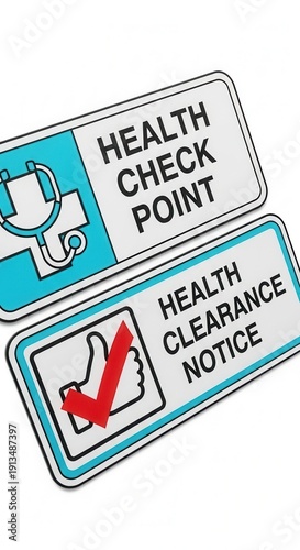Essential Health Guidance: Health Checkpoint and Clearance Notice Signs in Modern Healthcare System