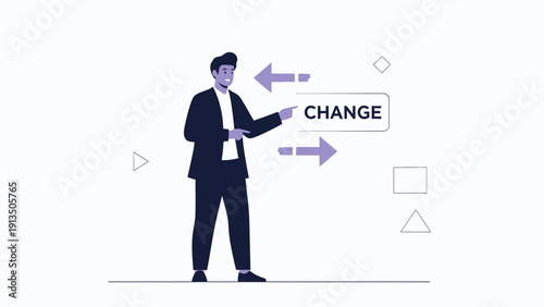 Man pointing at text CHANGE with arrows showing direction and abstract shapes