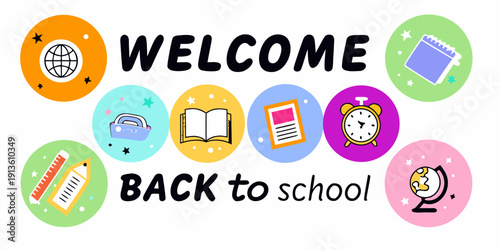 Colorful welcome back to school banner with learning themed illustrations