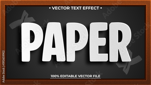 Paper board editable text effect