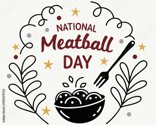 Delicious Meatballs Vector Illustration, National Meatball Day Food Celebration