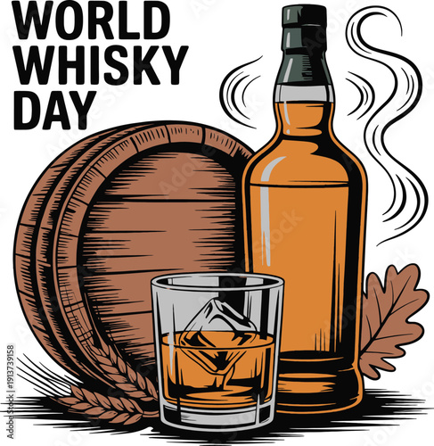 Whisky Day with bottle glass barrel whiskey