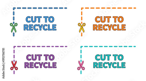 Colorful Cut to Recycle Labels featuring scissors and dashed cut lines for Global Recycling & Waste Reduction, Vibrant Flat Style, Clean Vector Graphic.