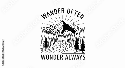 Mountain landscape with winding road and trees, "Wander Often, Wonder Always