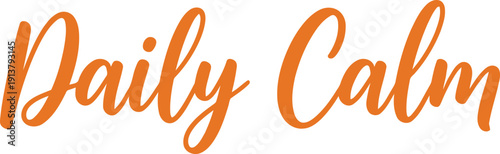 Elegant handwritten daily calm text logo design