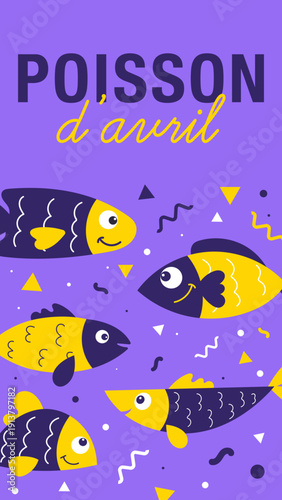 Bannière verticale pour le 1er avril avec plusieurs poissons stylisés et confettis sur fond violet. Idéal pour story Instagram, affichage mobile ou communication festive humoristique.