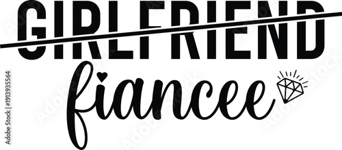 Girlfriend Fiancee