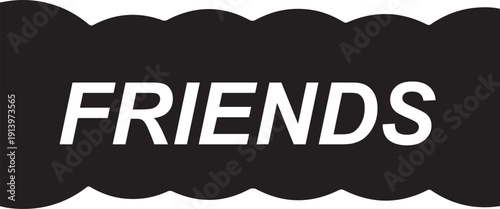 A black banner with a wavy top edge displaying the word friends in white