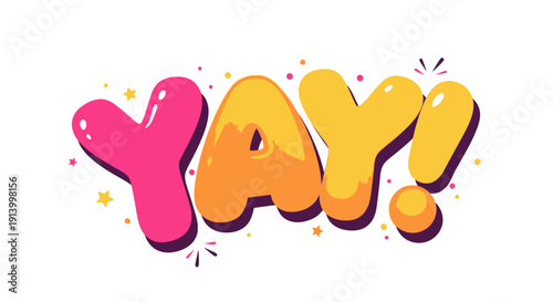 Cheerful "YAY!" word in colorful bubbly cartoon style illustration