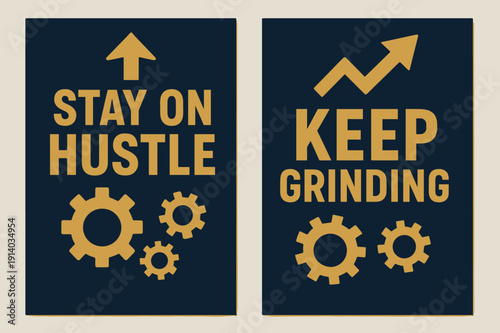 Stay on Hustle Banners. Stay on hustle. Two vertical A6 banners with safe margins, centered composition, no elements touching edges, bold, navy and gold,
