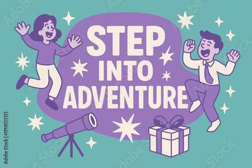 Adventure Awaits Banner. Step into adventure banner, flat vector illustration, bold oversized text inside rounded blob, cartoon characters shouting and