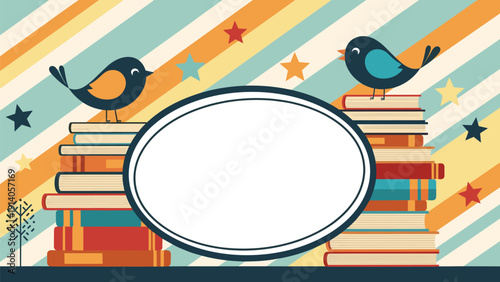 Whimsical birds perched on stacks of books with an oval frame encourage reading, education, and literary love.