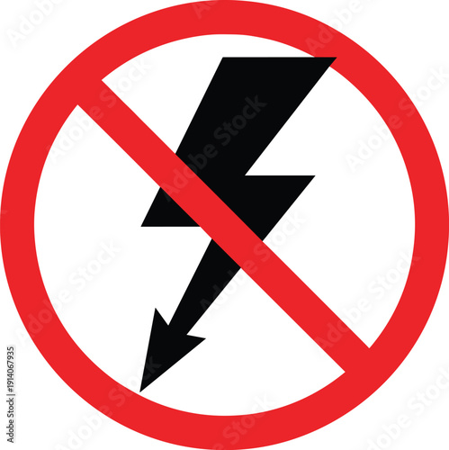 No electricity warning symbol, prohibited lightning bolt icon, electrical danger sign, red circle safety notice, black vector illustration isolated design