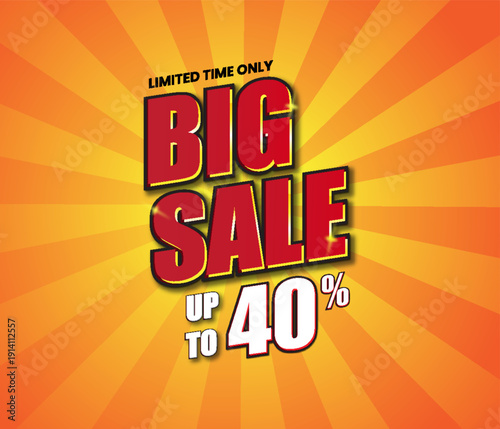 Big Sale Banner with Sunburst Background Up to 40 Percent Discount