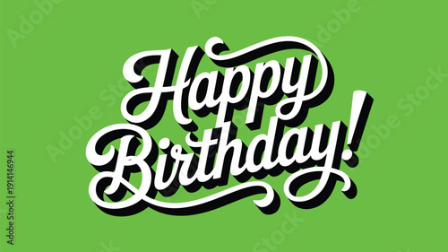 happy birthday elegant script lettering typography with decorative swashes on green background greeting banner design