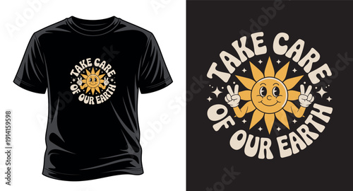 Retro groovy sun with peace sign saying take care of our earth vector art print templet