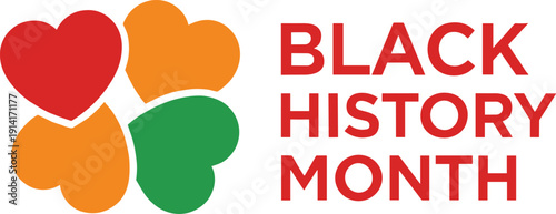 Black History Month awareness graphic with colorful heart shapes and bold typography for cultural celebration and education