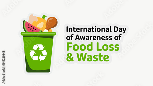 International Day of Awareness of Food Loss and Waste Reduction Concept