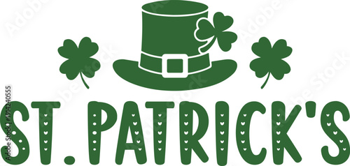 St Patricks Day typography design on plain white transparent isolated background for card, shirt, hoodie, sweatshirt, apparel, tag, mug, icon, poster or badge