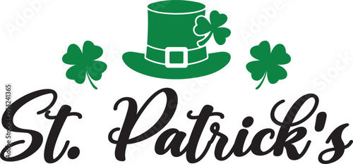 St Patricks Day typography design on plain white transparent isolated background for card, shirt, hoodie, sweatshirt, apparel, tag, mug, icon, poster or badge