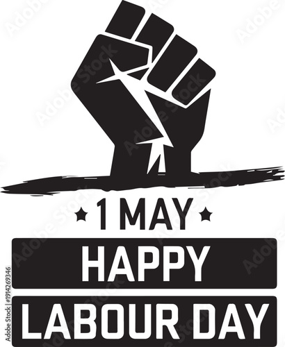 Labour Day Black and White Poster Raised Fist with 1 May Banner Vector Illustrations