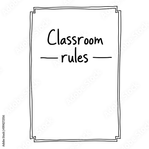 Classroom rules poster with hand-drawn border design  